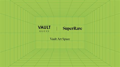 Vault Art Space Presented by Gucci and SuperRare